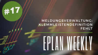 Eplan Weekly 17