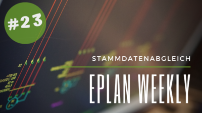 Eplan Weekly 23