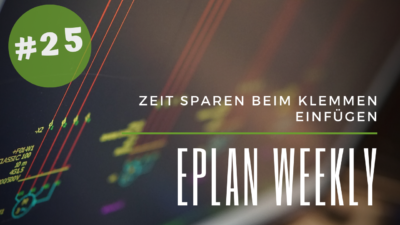 Eplan Weekly 25