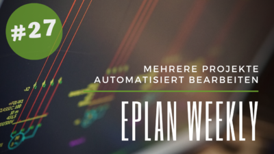 Eplan Weekly 27