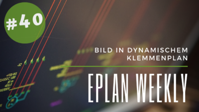 Eplan Weekly 40