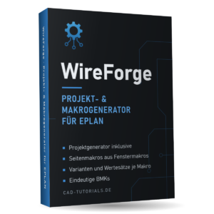 WireForge – Projekt- & Makrogenerator für EPLAN